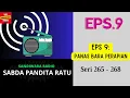 Download Lagu SABDA PANDITA RATU Seri 265 - 268 Episode 9. Panas Bara Perapian [Sandiwara Radio]