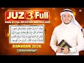 Juz 03 Full Quran Recitation RAMADAN 2026 Everyday Listen Beautiful Quran with Arabic Text-aql