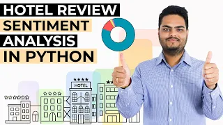 Hotel Reviews Sentiment Analysis In python NLP Sentiment analysis in Python