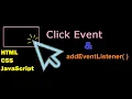 Click Event and addEventListener in Javascript HTML CSS JS tutorial