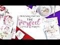 PRINTABLE PARTY PACKS to throw the Perfect Little Party