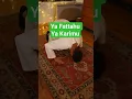 Ya fattahu ya karimu #shorts #islamicshorts #wazifa #islam #viral