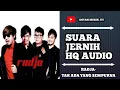 Download Lagu RADJA - TAK ADA YANG SEMPURNA (HQ AUDIO) SUARA JERNIH.