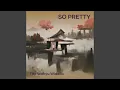 Download Lagu So Pretty