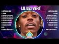 Lagu Lil Uzi Vert Greatest Hits 2024 Collection - Top 10 Hits Playlist Of All Time