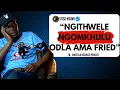 Download Lagu NGITHWELE NGOMKHULU ODLA AMA FRIED