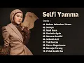 Download Lagu Selfi Yamma - Full Album Dangdut Solo - Selfi Lida