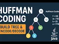 Huffman Coding in Java Build Huffman Tree Encode Decode Strings