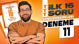 TYT Matematik " İlk 16 Soru " Konu Denemeleri - 11