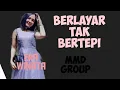 Download Lagu cover berlayar tak bertepi Remix Era winata ft Mf taul MMD Group