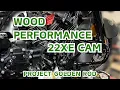 Wood Performance 22XE M8 Cam