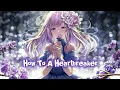 Lagu Nightcore - How To Be A Heartbreaker (Marina \u0026 The Diamonds) Lyrics