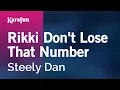 Download Lagu Karaoke Rikki Don't Lose That Number - Steely Dan *