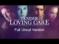 Tender Loving Care - Full Movie