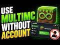 How to Use MultiMC Without Account Complete Guide 2026