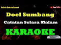 Download Lagu Doel sumbang - catatan selasa malam karaoke @babahentertainment
