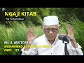 Tak Terbantahkan | Gus Mus | Muhammad Al-Insan Al-Kamil #Part 121