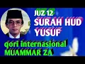 Download Lagu Surah hud dan Yusuf juz 12 qori internasional Muammar za