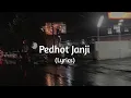 Download Lagu Pedhot Janji ( Speed up \u0026 Lyrics ) - Tiktok Version