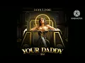 Download Lagu RIDI - I Could Be Your Daddy (Instrumental)