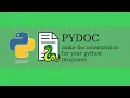 Pydoc - Documentation For Your Python Programs