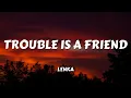 Download Lagu Lenka - Trouble Is A Friend (Lyrics)