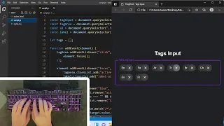 ASMR Programming - Tags Input with HTML CSS and JavaScript Step by Step Tutorial