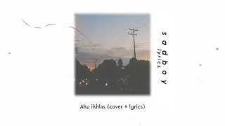 Download AKU IKHLAS AFTERSHINE(COVER+LYRICS) MP3