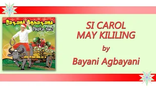 Download Bayani Agbayani - SI CAROL MAY KILILING (Lyric Video) MP3