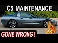 TWO C5 Corvette Maintenance MISTAKES to AVOID Do This Instead