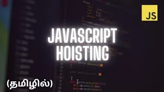 JavaScript Hoisting Explained var let const Behavior CodeWithAswin Tamil