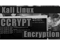 Kali Linux CCRYPT AES Encryption Tutorial