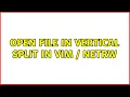 Open file in vertical split in Vim netrw