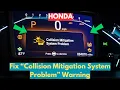 How To Fix Collision Mitigation System Problem Warning In Honda