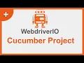 Easiest way to create WebdriverIO Cucumber BDD Project with DEMO