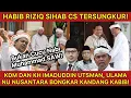 Lagu Habib RIZIQ SIHAB cs TEGANG?! KANG DEDI DAN KH IMADUDDIN x ULAMA NUSANTARA BONGKAR KANDANG HABAIB?!