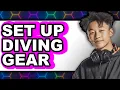 How to Set Up Diving Gear 2025 - Full Guide
