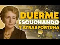 5 Horas para CONCILIAR el SUENO y Atraer DINERO Sin Esfuerzo Metodo de Abundancia Florence Scovel