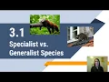 3 1 Notes - Specialist vs Generalist Species