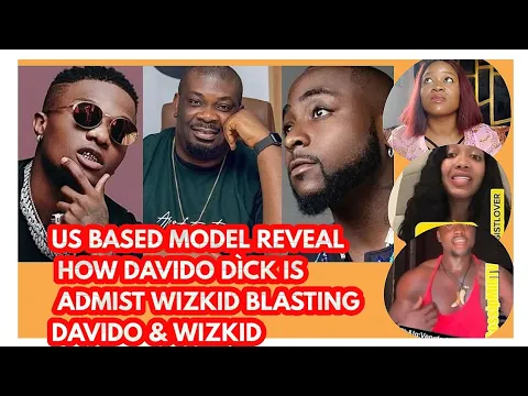 Download MP3 Wizkid insults Don Jazzy and Blast Davido as US Based model Reveal how davido DÌCK is, verydarkman