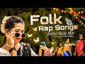 Download Lagu Folk Rap Songs // 2025 Butto Style // Mix By Dj Bunny Balampally // #trending