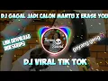 Download Lagu Dj gagal jadi calon mantu x Erase you||link download dideskripsi