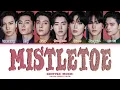 ENHYPEN (엔하이픈) 'Mistletoe' Lyrics (Color Coded Lyrics)