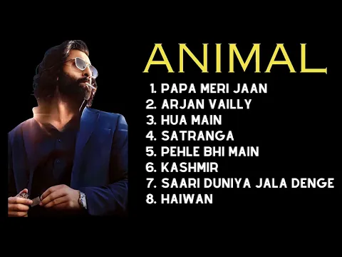 Download MP3 ANIMAL ALL Songs | ANIMAL Movie Playlist | Full songs | Ranbir Kapoor