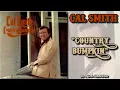 Cal Smith: "Country Bumpkin" (Original Version) [1974] [FM Radio Quality] [Lyrics Included]