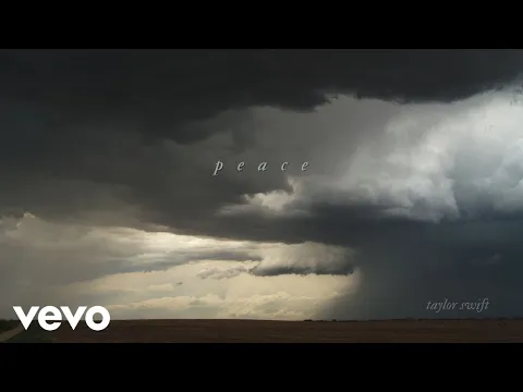 Download MP3 Taylor Swift – peace (Official Lyric Video)