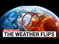 A Huge Weather Shift Is About to Change Everything