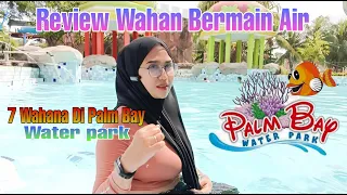 7 wahana bermain air di palm bay waterpark jakarta barat trip and food