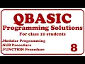 Programming Solutions 8 Class 10 SUB Procedure FUNCTION Procedure