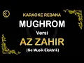Download Lagu Karaoke Mughrom versi Hadroh Az Zahir